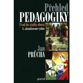 Přehled pedagogiky - Průcha Jan