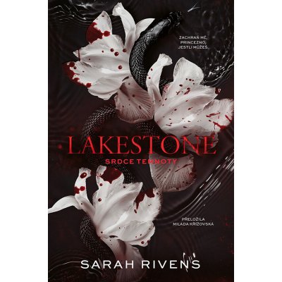Lakestone: Srdce temnoty - Sarah Rivens – Hledejceny.cz