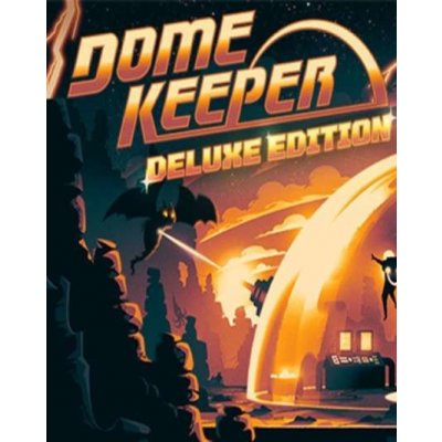 Dome Keeper (Deluxe Edition) – Zbozi.Blesk.cz