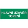 Piktogram HLAVNÍ UZÁVĚR TOPENÍ, Samolepka 210x80 mm