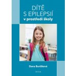 Dítě s epilepsií v prostředí školy – Hledejceny.cz