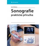 Sonografie - praktická příručka - Niehaus Jens – Hledejceny.cz