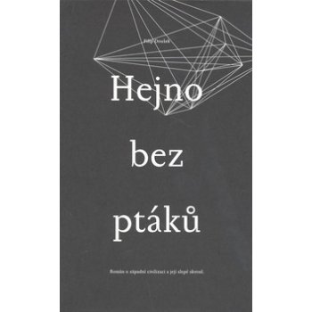 Hejno bez ptáků. 2 knihy - Filip Doušek