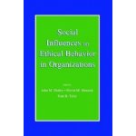 Social Influences on Ethical Behavior in Organizations - Darley John M – Zboží Mobilmania