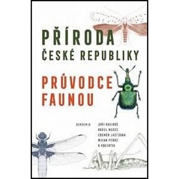 Příroda České republiky - Průvodce faunou - autorů kolektiv