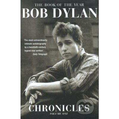 Chronicles: Volume One - Bob Dylan – Hledejceny.cz