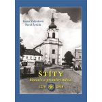 Štíty - Historie a proměny města - Pavel Ševčík – Zboží Dáma