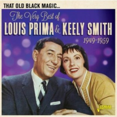 Louis Prima & Keely Smith - That Old Black Magic The Very Best Of CD – Zbozi.Blesk.cz