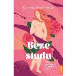 Beze studu - Vše o úžasném ženském těle – Hledejceny.cz