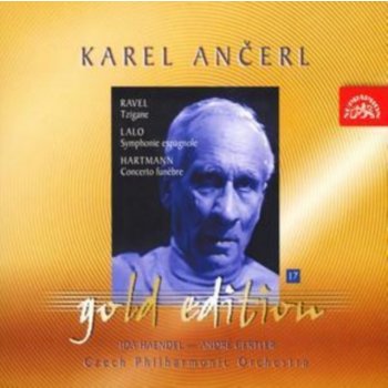 Česká filharmonie/Ančerl Karel - Ančerl Gold Edition 17 Ravel :Tzigane / Lalo - Španělská symfonie / Hartmann - Smuteční koncert CD