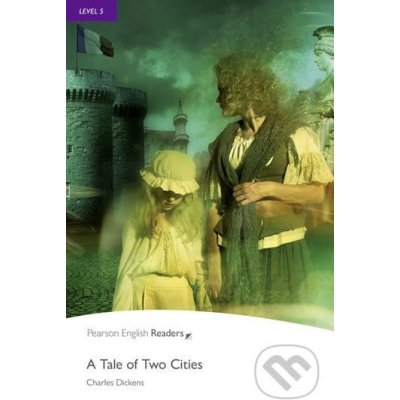 Penguin Readers 5 A Tale of Two Cities – Hledejceny.cz
