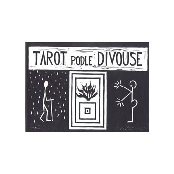 Tarot podle Divouse - Rudolf Rousek