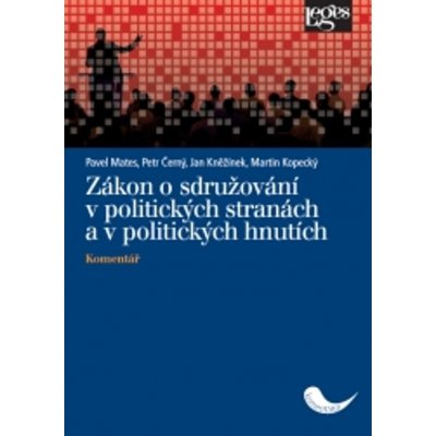 Zákon o sdružování v politických stranách a v politických hnutích – Hledejceny.cz