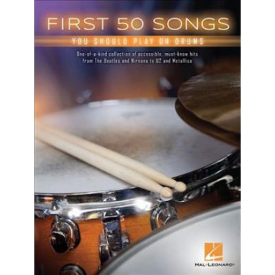 First 50 Songs You Should Play on Drums Hal Leonard Publishing CorporationBook – Zboží Mobilmania
