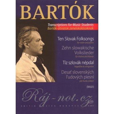 BARTÓK: TEN SLOVAK FOLKSONGS 10 slovenských lidových písní pro housle a klavír – Zboží Mobilmania