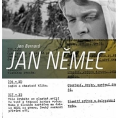 Jan Němec. Enfant terrible české nové vlny. Díl 1. 1954-1974 - Jan Bernard - Akademie múzických umění – Hledejceny.cz