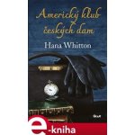 Whitton Hana - Americký klub českých dam – Hledejceny.cz