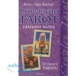 Crowleyho tarot základní kniha – Sleviste.cz