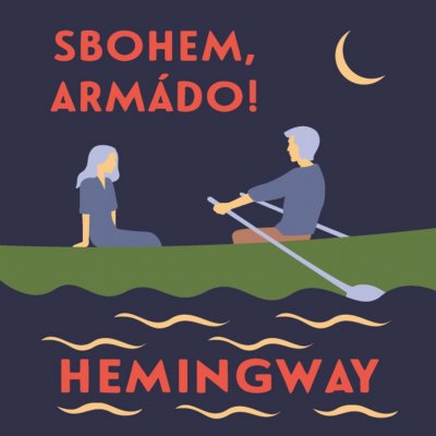 Sbohem, armádo! - Hemingway Ernest - Sitek Dušan – Zboží Mobilmania