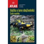 Vajíčka a larvy obojživelníků ČR - Jaromír Maštera, Vít Zavadil, Jan Dvořák – Hledejceny.cz