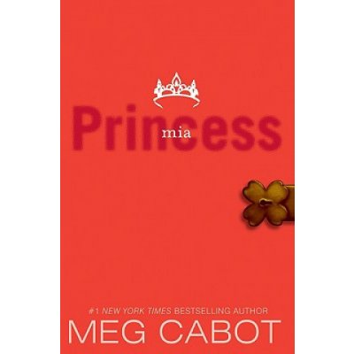 The Princess Diaries, Volume IX: Princess MIA Cabot MegPaperback – Hledejceny.cz