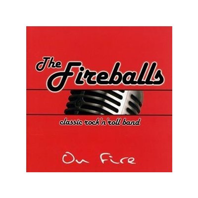 The Fireballs - On Fire CD – Zboží Mobilmania