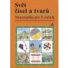 Svět čísel a tvarů Matematika pro 5. roč. ZŠ Učebnice - Hošpesová Alena