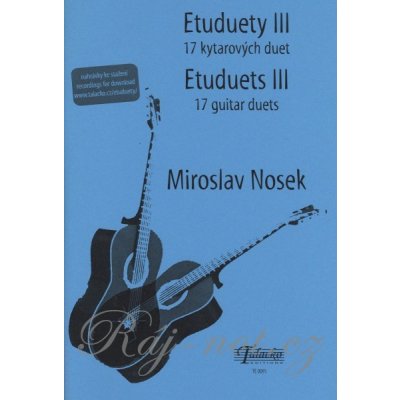 Etuduety III Miroslav Nosek + Audio Online / 17 jazzových a populárních kytarových duet