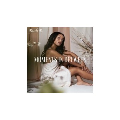 Moments in Between Ruth B LP – Zboží Mobilmania