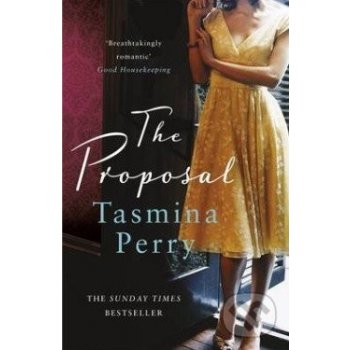 The Proposal - Tasmina Perry