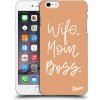 Pouzdro a kryt na mobilní telefon Apple Pouzdro Picasee silikonové Apple iPhone 6 Plus/6S Plus - Boss Mama čiré