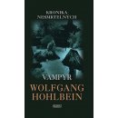 Kronika nesmrtelných Vampýr -- 2.díl - Wolfgang Holbein