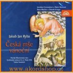 Jakub Jan Ryba - Česká mše vánoční CD – Zboží Dáma