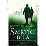 Smrtící bílá - Robert Galbraith – Zboží Mobilmania