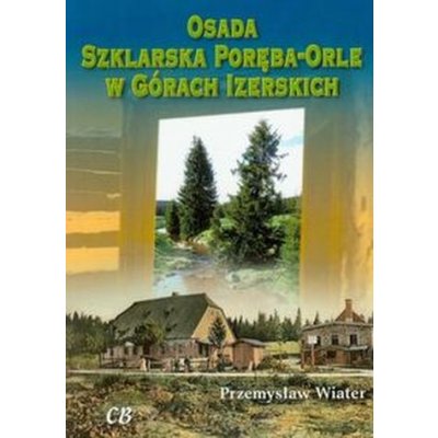 Osada Szklarska Poręba-Orle w Górach Izerskich z płytą CD – Zboží Mobilmania