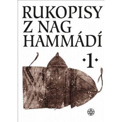 Rukopisy z Nag Hammádí 1 - Zuzana Vítková – Hledejceny.cz