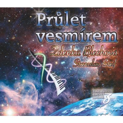 Nakladatelství Zdenky Blechové - Průlet Vesmírem – Hledejceny.cz