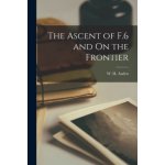 The Ascent of F.6 and On the Frontier – Hledejceny.cz