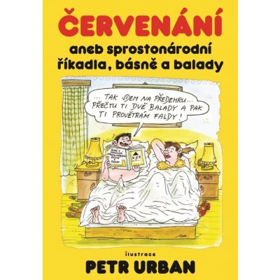 Červenání aneb sprostonárodní říkadla, básně a balady – Zbozi.Blesk.cz