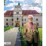 Modrá krev II. - Činčerová Alena, Jarošová Kinská Barbora – Sleviste.cz