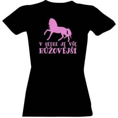 Tričko s potiskem V sedle dámské Černá – Zboží Mobilmania