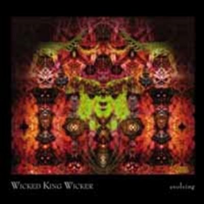 Wicker King Wicker - Evolving CD