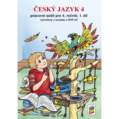 Český jazyk 4 - Pracovní sešit pro 4. ročník, 1. díl (nová řada), 7. vydání – Zboží Dáma