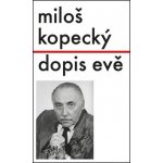 Dopis Evě Miloš Kopecký – Sleviste.cz