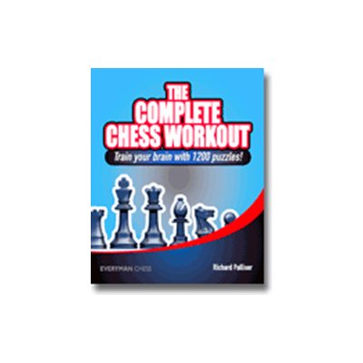 Complete Chess Workout Palliser Richard – Zbozi.Blesk.cz