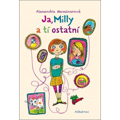 Ja Milly a tí ostatní - Alexandra Maxeiner – Zboží Mobilmania