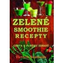 Zelené smoothie recepty