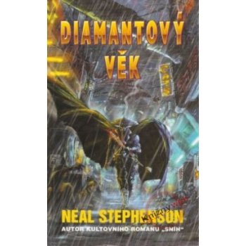 Diamantový věk Neal Stephenson