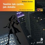 Tančím tak rychle, jak dokážu - Barbara Gordonová, Simona Postlerová – Hledejceny.cz