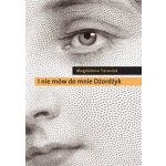 I nie mów do mnie Dżordżyk – Hledejceny.cz